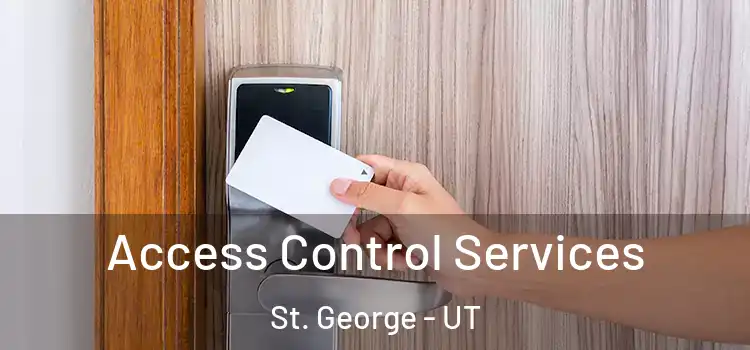  Access Control Services St. George - UT
