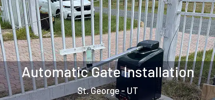  Automatic Gate Installation St. George - UT