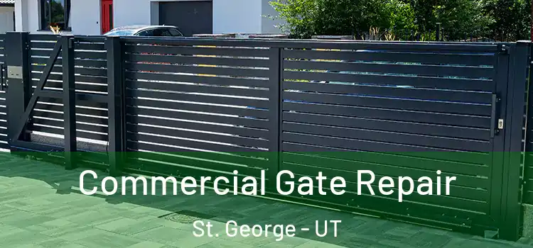  Commercial Gate Repair St. George - UT