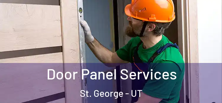 Door Panel Services St. George - UT