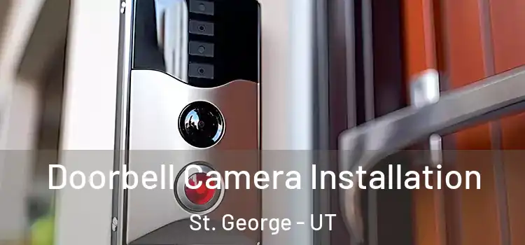  Doorbell Camera Installation St. George - UT