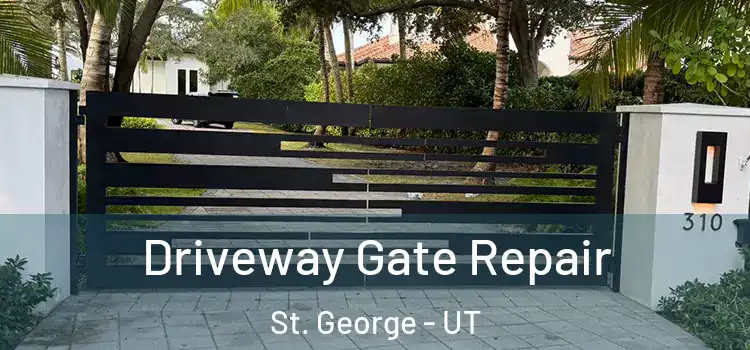  Driveway Gate Repair St. George - UT