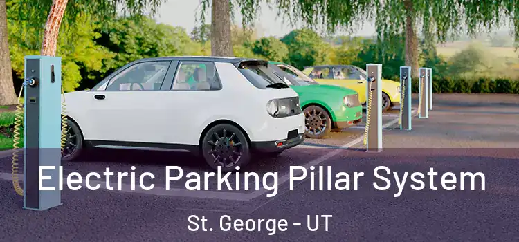 Electric Parking Pillar System St. George - UT