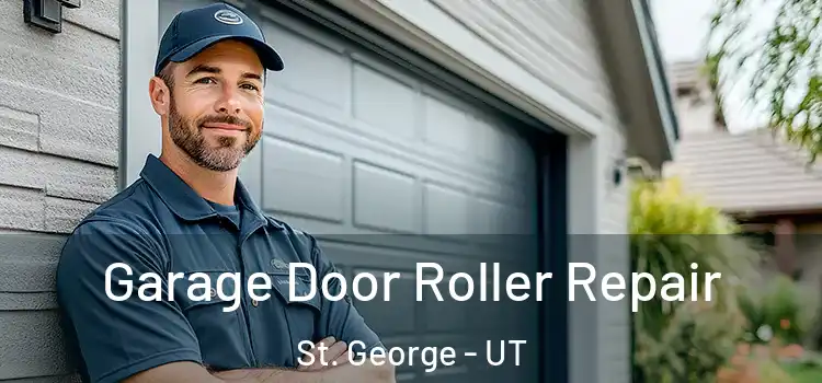  Garage Door Roller Repair St. George - UT