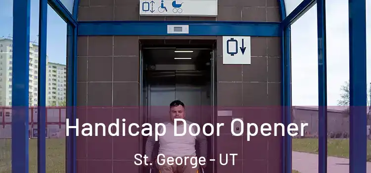  Handicap Door Opener St. George - UT