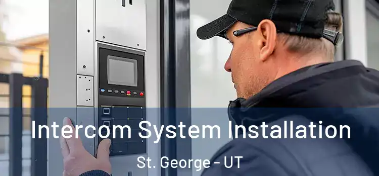  Intercom System Installation St. George - UT
