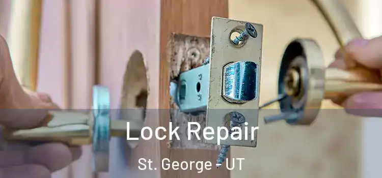 Lock Repair St. George - UT