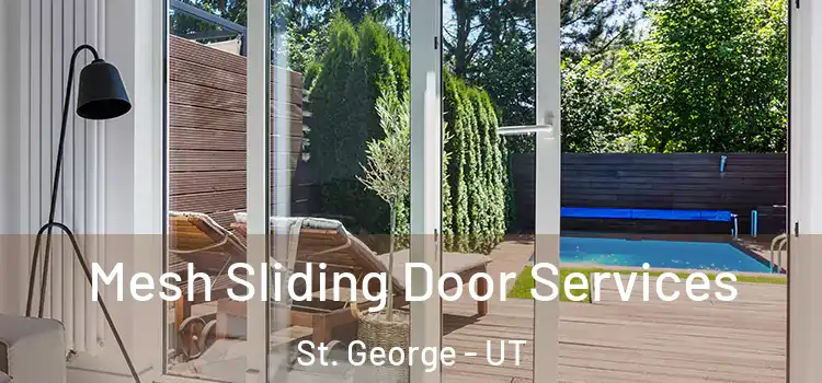 Mesh Sliding Door Services St. George - UT