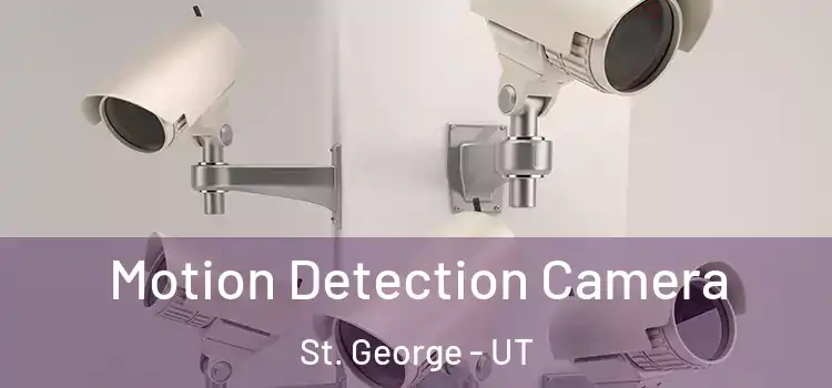  Motion Detection Camera St. George - UT