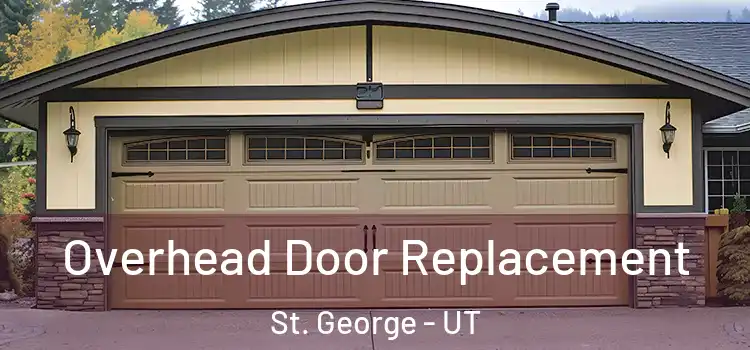  Overhead Door Replacement St. George - UT