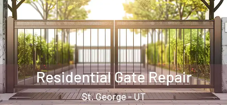  Residential Gate Repair St. George - UT