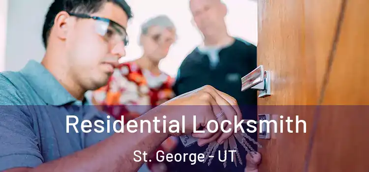  Residential Locksmith St. George - UT