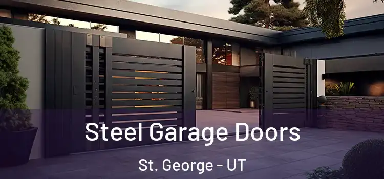  Steel Garage Doors St. George - UT