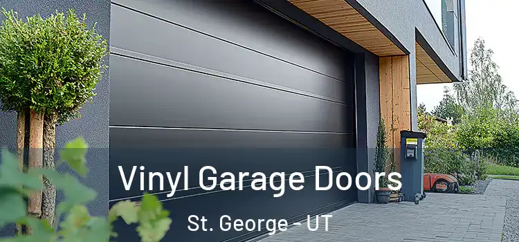  Vinyl Garage Doors St. George - UT